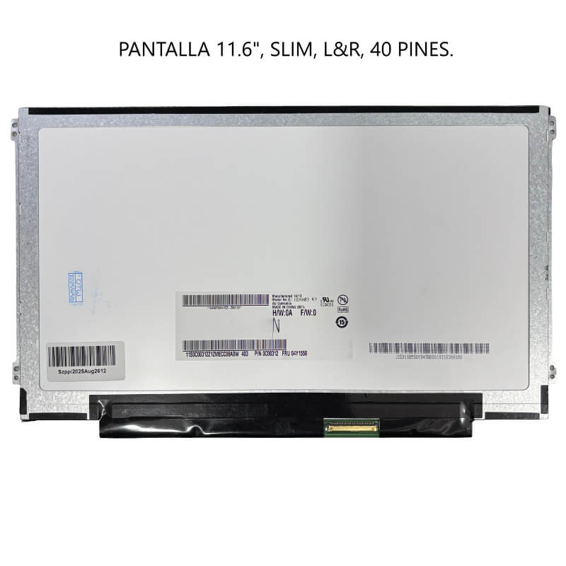 PANTALLA 11.6 SLIM L&R 40PIN
