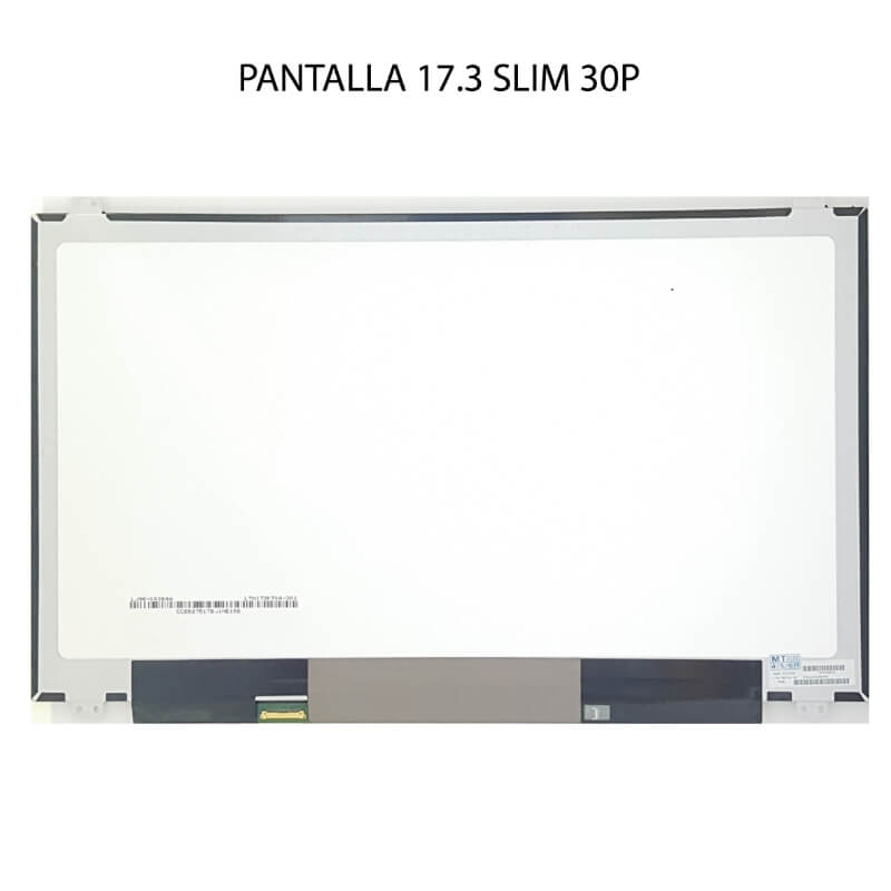 PANTALLA 17.3 SLIM U&D 30P