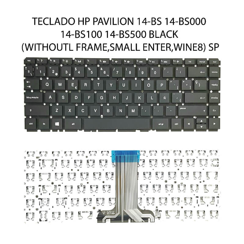 TECLADO Hp Pavilion 14-Bs 14-Bs000 14-Bs100 14-Bs500 Black (Without Frame,Small Enter,Win8) Sp