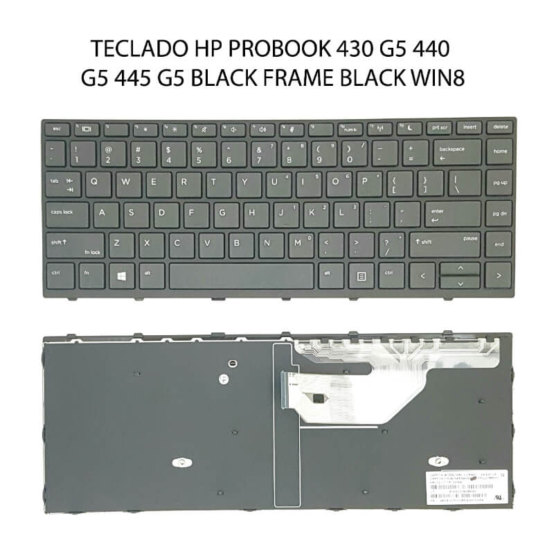 TECLADO HP Probook 430 G5 440 G5 445 G5 BLACK FRAME BLACK WIN8