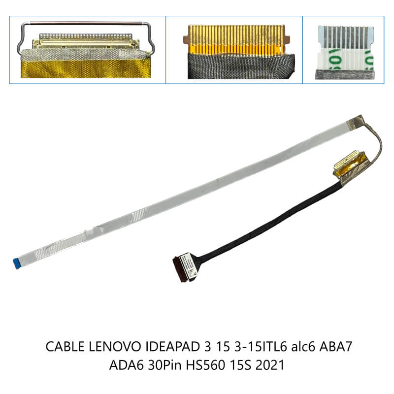 CABLE FLEX LENOVO IdeaPad 3 15 3-15ITL6 alc6 ABA7 ADA6 30Pin HS560 15S 2021 .