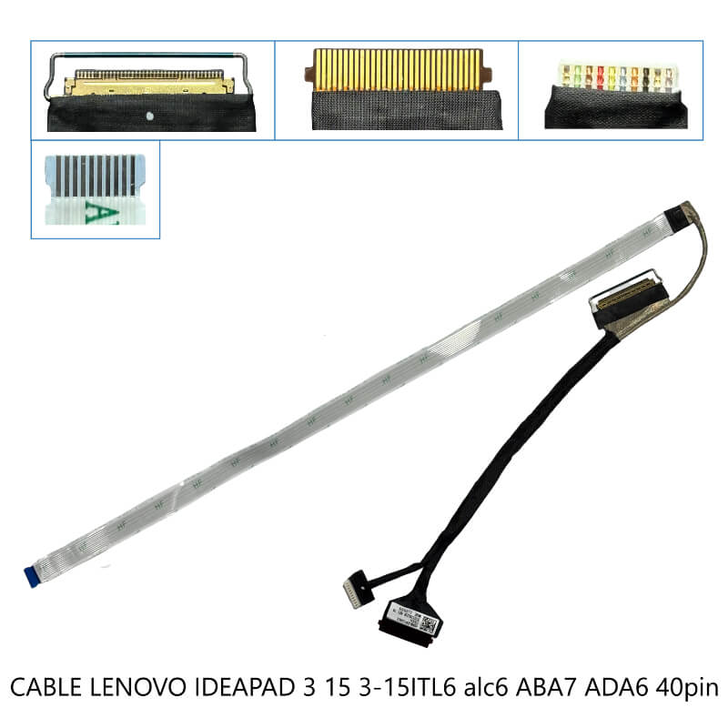 CABLE FLEX LENOVO IdeaPad 3 15 3-15ITL6 alc6 ABA7 ADA6 40pin