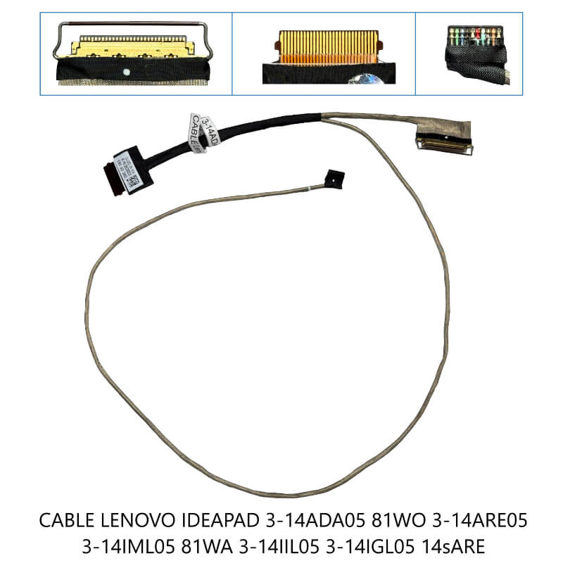 CABLE FLEX LENOVO IdeaPad 3-14ADA05 81WO 3-14ARE05 3-14IML05 81WA 3-14IIL05 3-14IGL05 14sARE (2020) DC020027900 DC02000 27910 DC020027920