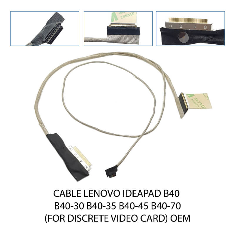 CABLE FLEX LENOVO IdeaPad B40 B40-30 B40-35 B40-45 B40-70(For Discrete Video card)OEM