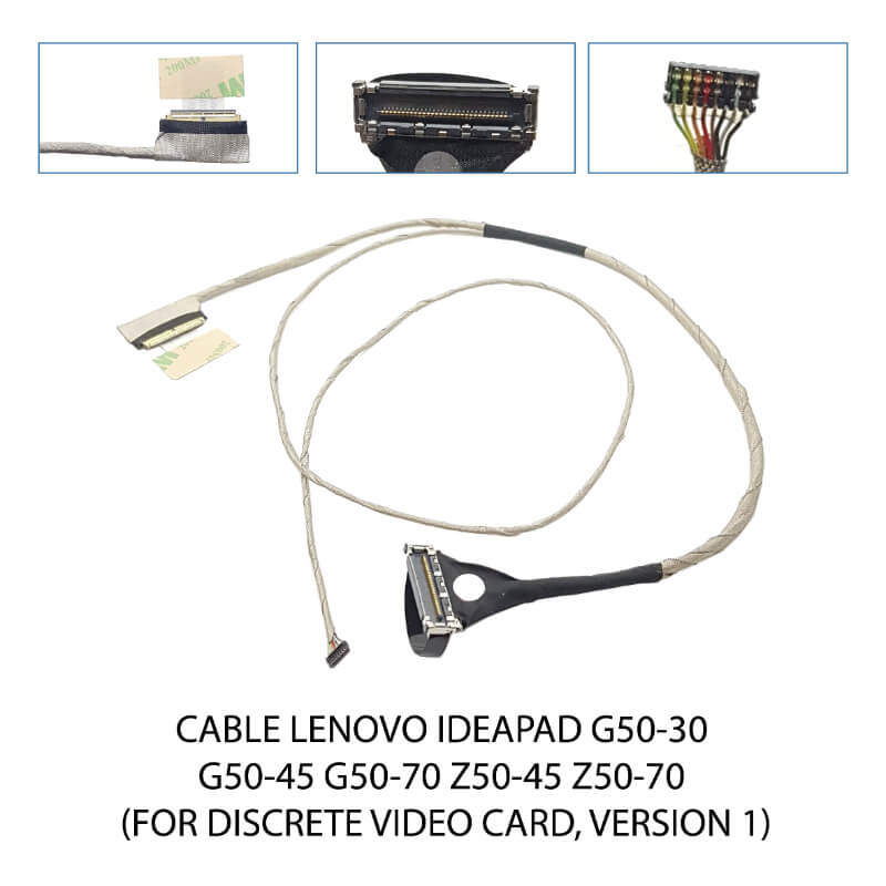 CABLE FLEX LENOVO IdeaPad G50-30 G50-45 G50-70 Z50-45 Z50-70(For Discrete Video card,version 1)