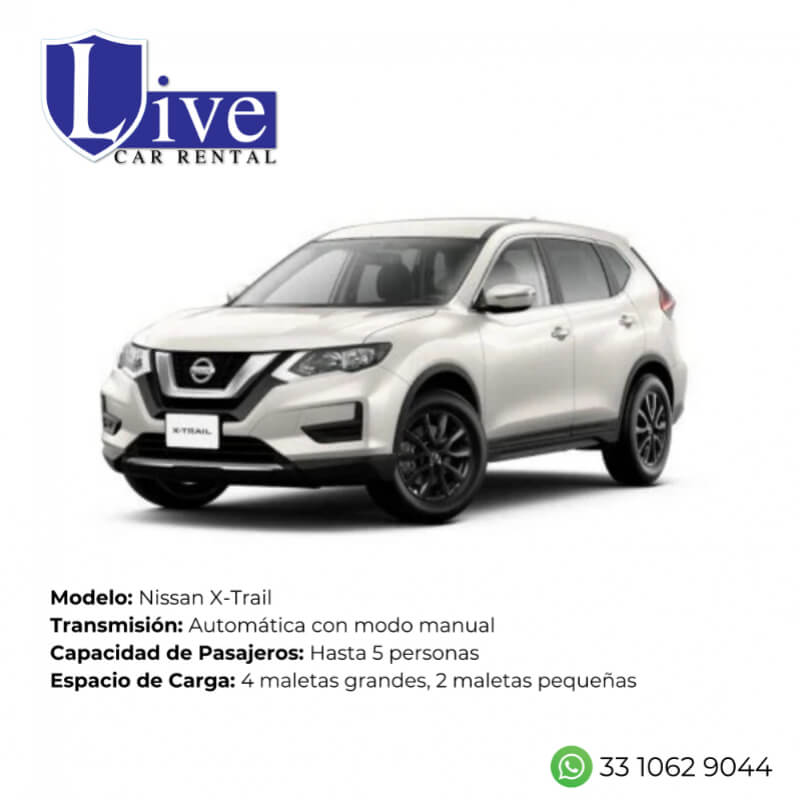 Renta de Auto Nissan X-Trail en Guadalajara - Gama SUV, Confort y Versatilidad en Cada Kilómetro