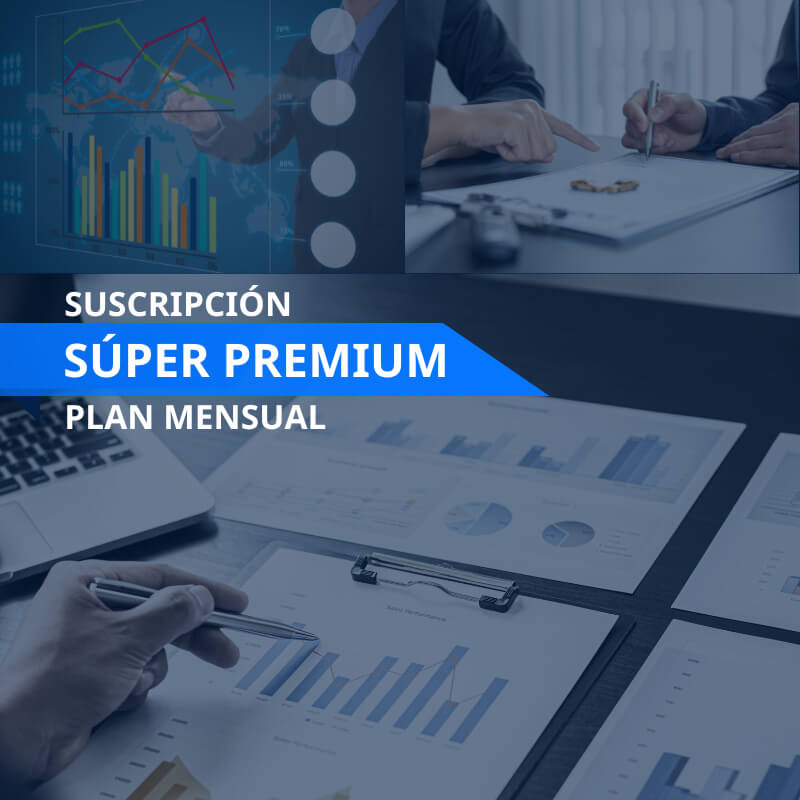 Suscripción Super Premium plan mensual | Inteligencia Empresarial