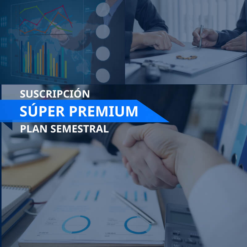 Suscripción Super Premium plan semestral | Inteligencia Empresarial