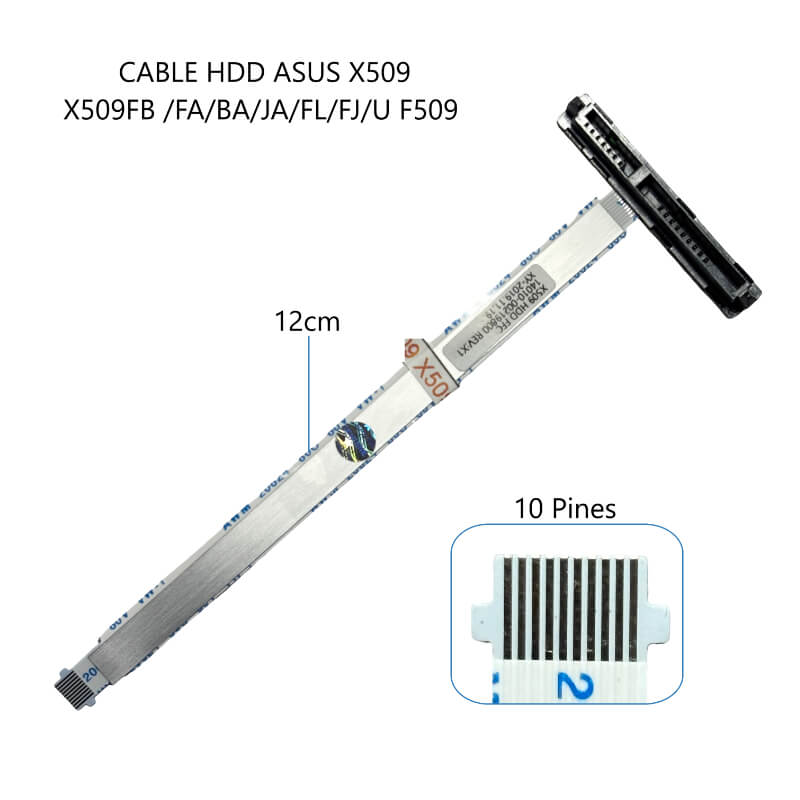 CABLE DE DISCO DURO HDD ASUS X509 X509FB/FA/BA/JA/FL/FJ/U F509