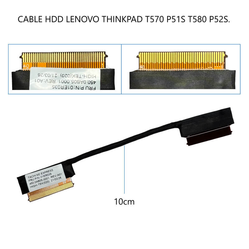 CABLE DE DISCO DURO HDD LENOVO THINKPAD T570 P51S T580 P52S.