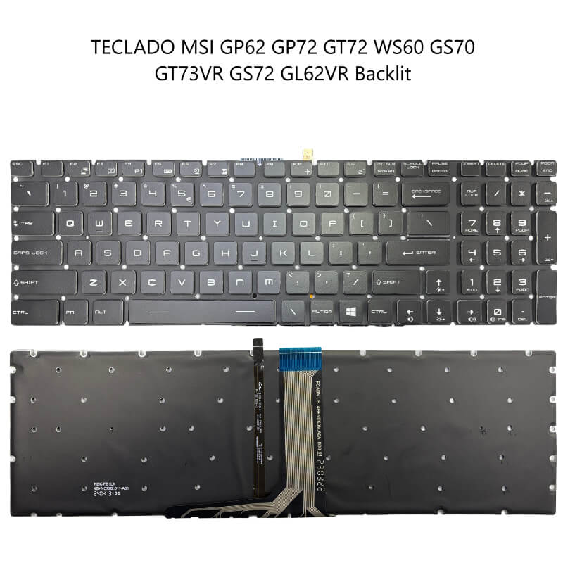 TECLADO MSI GP62 GP72 GT72 WS60 GS70 GT73VR GS72 GL62VR Backlit