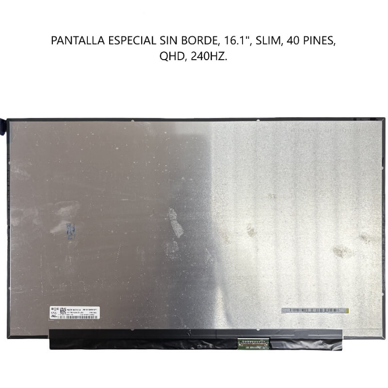 PANTALLA ESPECIAL SIN BORDE 16.1 SLIM 40P QHD 240HZ